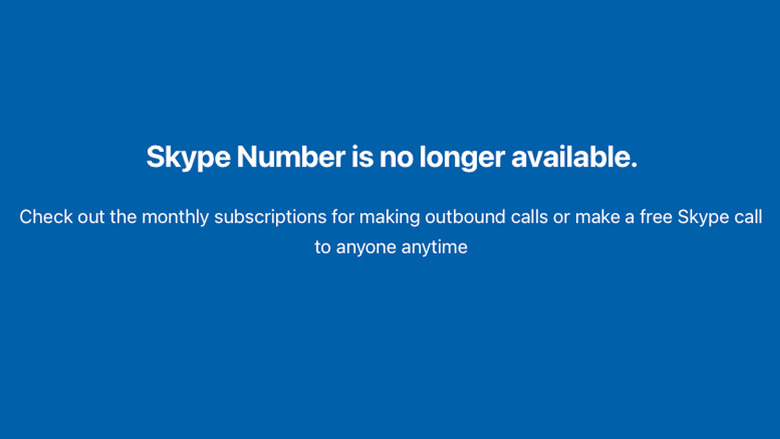 Screenshot of a message on the Skype platform, saying its Skype Number service is no longer available.