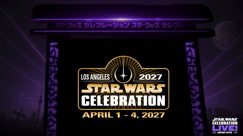 A poster showing the date of Star Wars Celebration 2027 (April 1-4) in LA