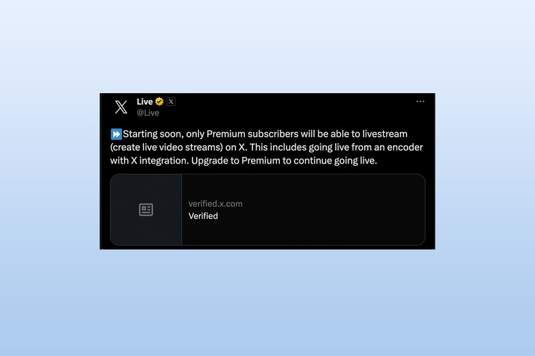 X will make live streaming a premium feature.